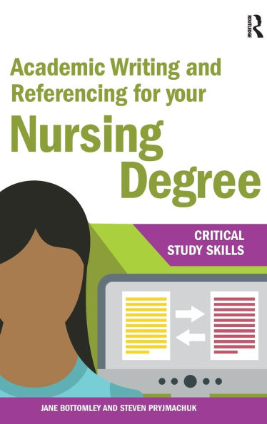 Academic Writing and Referencing for your Nursing Degree