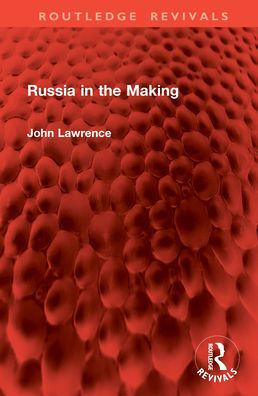 Russia in the Making