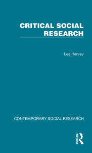 Title: Critical Social Research, Author: Lee Harvey