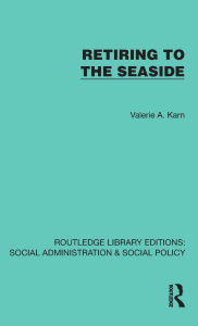 Title: Retiring to the Seaside, Author: Valerie Karn