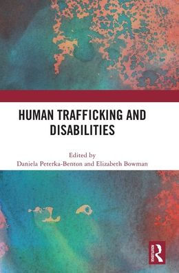Human Trafficking and Disabilities