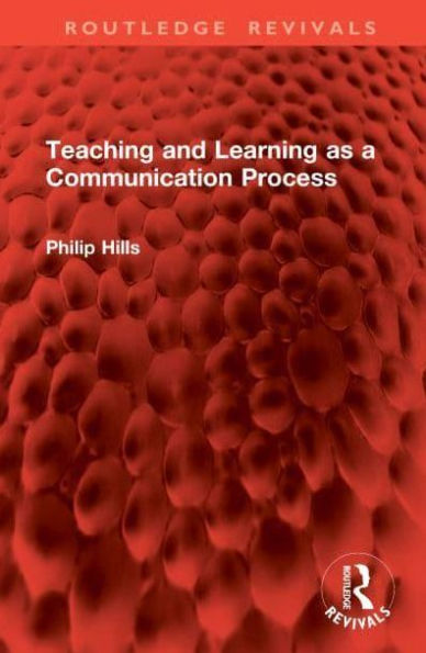 Teaching and Learning as a Communication Process