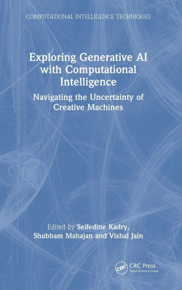 Exploring Generative AI with Computational Intelligence: Navigating the Uncertainty of Creative Machines