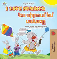 Title: I Love Summer (English Armenian Bilingual Children's Book), Author: Shelley Admont