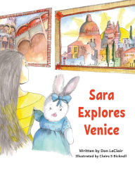 Title: Sara Explores Venice, Author: Don LeClair