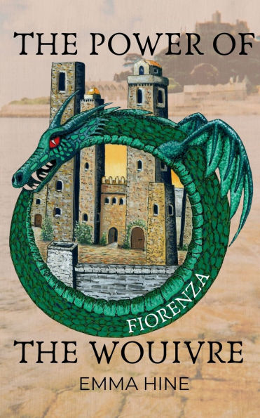 The Power of the Wouivre: Fiorenza