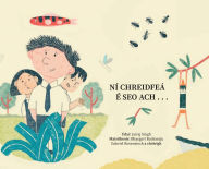 Title: Nï¿½ Chreidfeï¿½ ï¿½ Seo Ach . . ., Author: Jairaj Singh