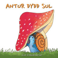 Title: Antur Dydd Sul, Author: Olcay Atasever Bentley
