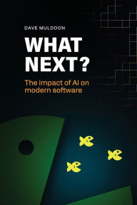 Title: What Next?, Author: Dave Muldoon