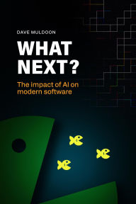 Title: What Next?, Author: Dave Muldoon