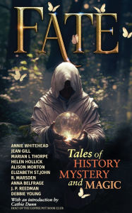 Title: Fate: Tales of History, Mystery and Magic, Author: Helen Hollick