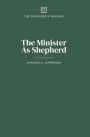 The Minister As Shepherd