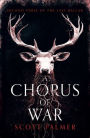 A Chorus of War