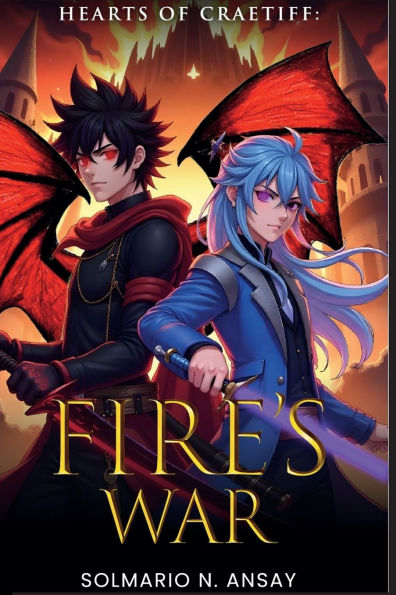 Hearts of Craetiff: Fire's War