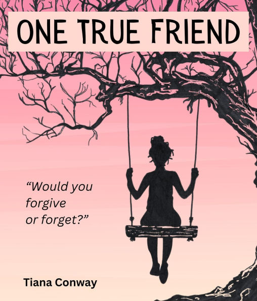 One True Friend