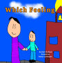 Which Feeling