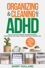 Organizing & Cleaning with ADHD