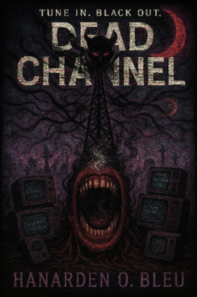 Dead Channel