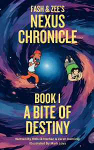 Title: A Bite of Destiny, Author: Rithvik Nathan