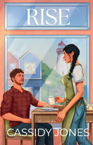 Title: Rise, Author: Cassidy Jones