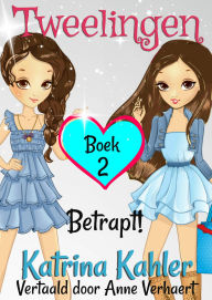 Title: Tweelingen: Betrapt!, Author: Katrina Kahler