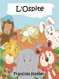 Title: L'Ospite, Author: Francois Keyser