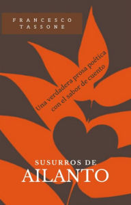 Title: Susurros De Ailanto, Author: Francesco Tassone