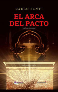 Title: El Arca Del Pacto, Author: Carlo Santi