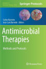 Antimicrobial Therapies: Methods and Protocols