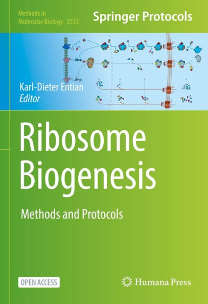 Ribosome Biogenesis: Methods and Protocols