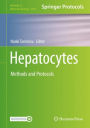 Hepatocytes: Methods and Protocols