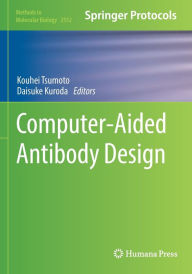 Title: Computer-Aided Antibody Design, Author: Kouhei Tsumoto
