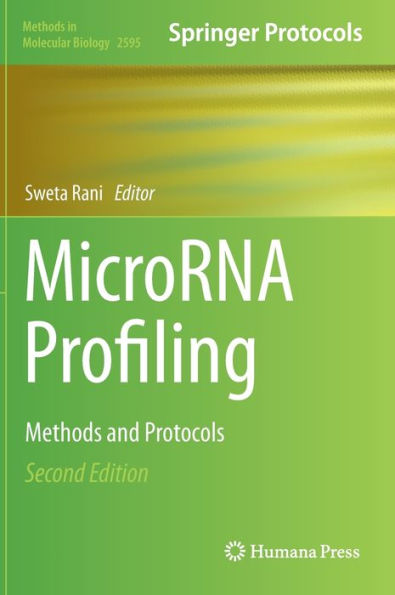 MicroRNA Profiling: Methods and Protocols