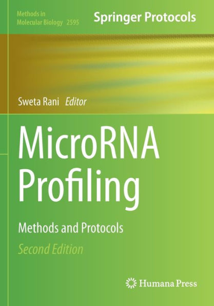 MicroRNA Profiling: Methods and Protocols