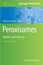Peroxisomes: Methods and Protocols