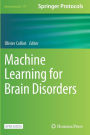 Machine Learning for Brain Disorders