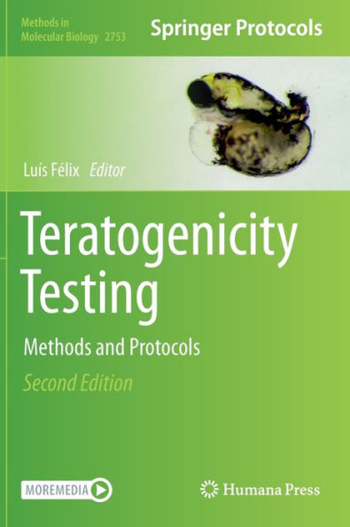 Teratogenicity Testing: Methods and Protocols
