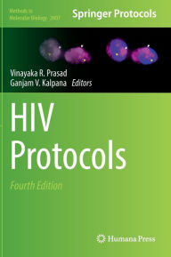 Title: HIV Protocols, Author: Vinayaka R. Prasad