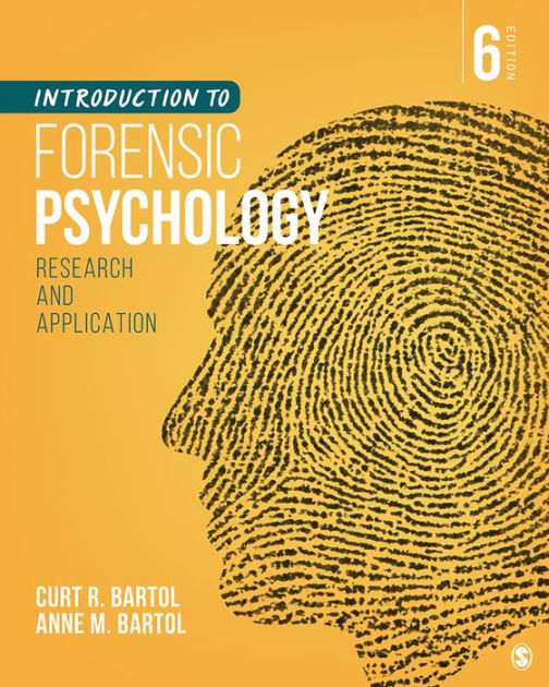 Introduction To Forensic Psychology: Research And Application By Curtis ...