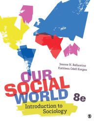 Title: Our Social World: Introduction to Sociology, Author: Jeanne H. Ballantine