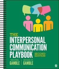 Title: The Interpersonal Communication Playbook, Author: Teri Kwal Gamble