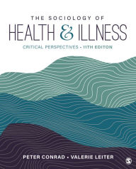 Title: The Sociology of Health and Illness: Critical Perspectives, Author: Peter F. Conrad