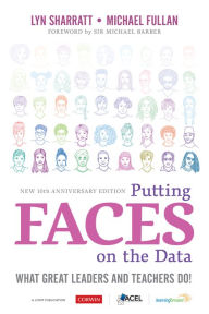 Title: Putting FACES on the Data: What Great Leaders and Teachers Do!, Author: Lyn D. Sharratt
