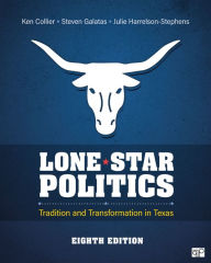 Title: Lone Star Politics: Tradition and Transformation in Texas, Author: Ken Collier
