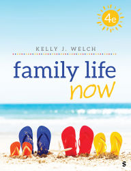 Title: Family Life Now, Author: Kelly J. Welch