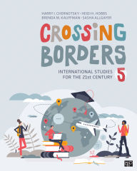 Title: Crossing Borders: International Studies for the 21st Century, Author: Harry I. Chernotsky