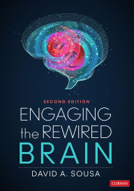 Title: Engaging the Rewired Brain, Author: David A. Sousa
