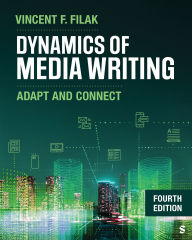 Title: Dynamics of Media Writing: Adapt and Connect, Author: Vincent F. Filak