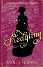 Fledgling (Sorcery and Society Series #2)