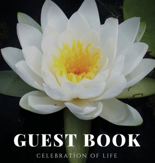 Water Lily Flower Celebration of Life Guest Book Hard Cover for